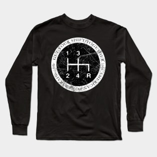 Get Your Shift Together -  Celebrating the Thrill of Precision Driving Long Sleeve T-Shirt